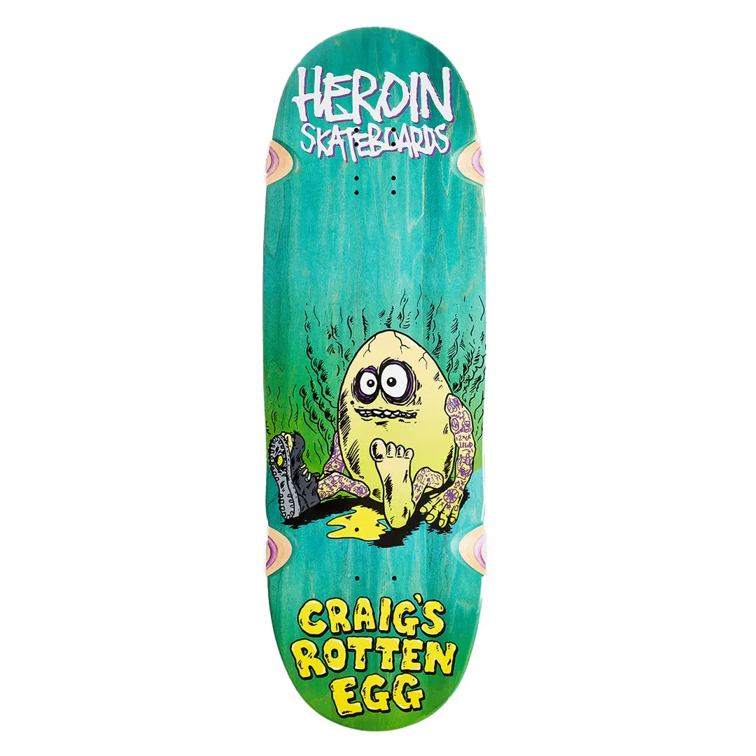Heroin - Craig Questions Craig’s Rotten Egg 10.0 Skateboard Deck