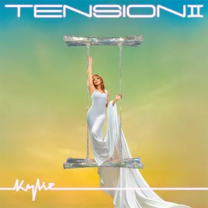 Tension II (EU Press) (Crystal Clear Vinyl) - Kylie Minogue (Vinyl) (BD)